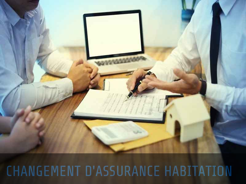 Changement d'assurance habitation